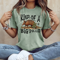 Kind of A Big Dillo | Comfort Colors | 1717